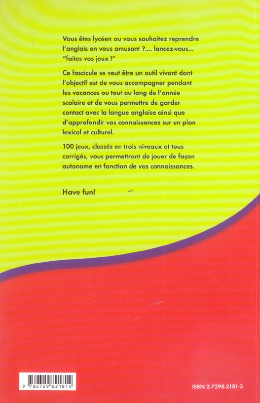 Quatrième de couverture de « ANGLAIS - FAITES VOS JEUX ! REVISER SON VOCABULAIRE ANGLAIS EN S'AMUSANT »