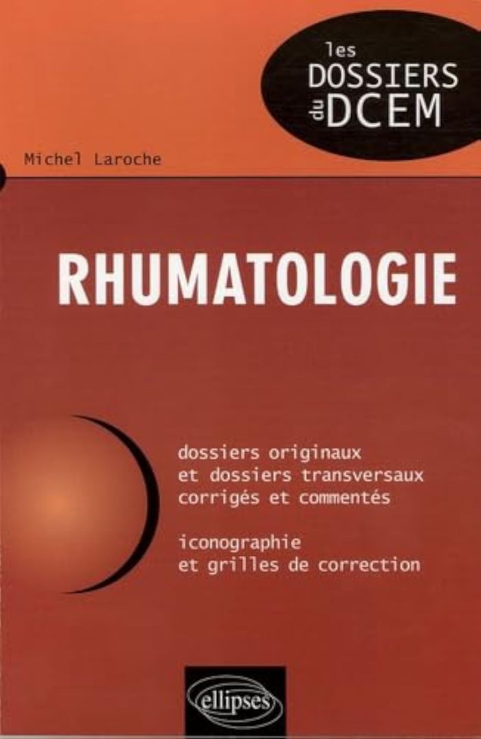 Couverture du livre « RHUMATOLOGIE » de Michel Laroche, librairie Les Contes Infusés à Corte