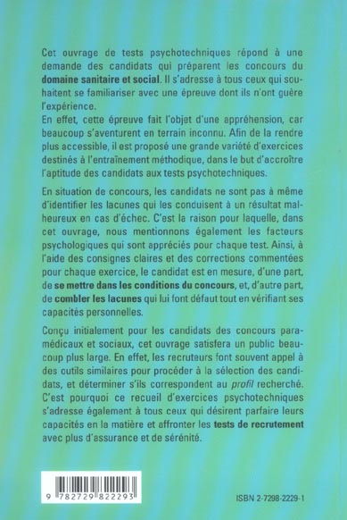 Quatrième de couverture de « TESTS PSYCHOTECHNIQUES - INFIRMIERES- MANIPULATEUR EN ELECTRORADIOLOGIE MEDICALE - PSYCHOMOTRICIEN - »