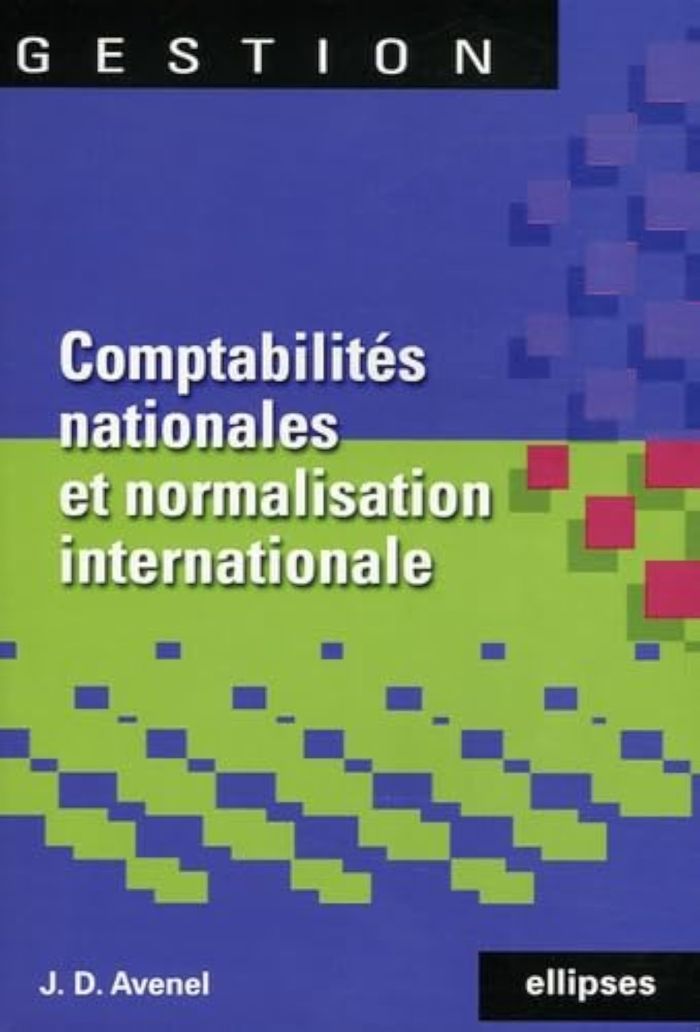 Couverture du livre « COMPTABILITES NATIONALES ET NORMALISATION INTERNATIONALE », librairie Les Contes Infusés à Corte