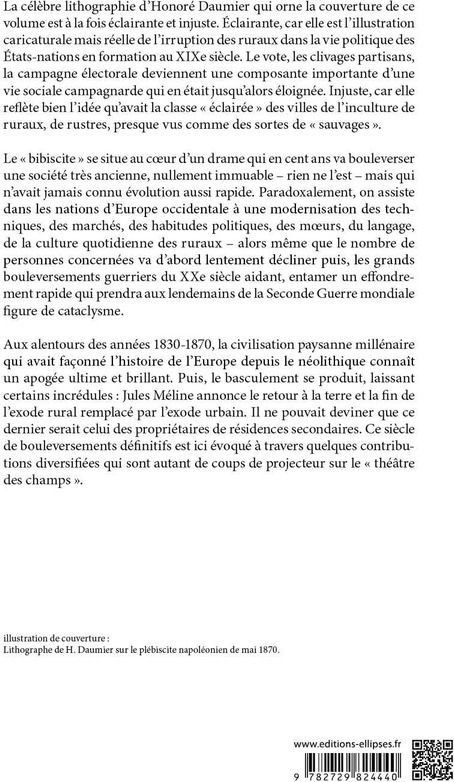 Quatrième de couverture de « LES CAMPAGNES DANS LES EVOLUTIONS SOCIALES ET POLITIQUES EN EUROPE DES ANNEES 1830 A LA FIN DES ANNE »