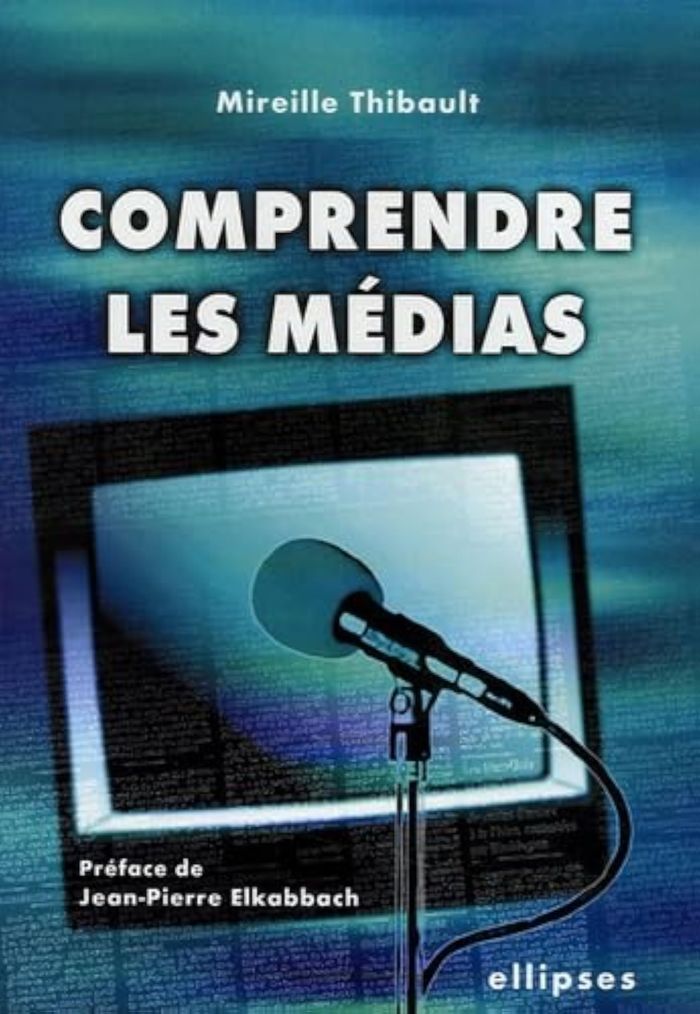 Couverture du livre « COMPRENDRE LES MEDIAS », librairie Les Contes Infusés à Corte