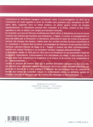 Quatrième de couverture de « LA CRISE DE L'ANCIEN REGIME ET L'AVENEMENT DU LIBERALISME EN ESPAGNE (1808-1833) »