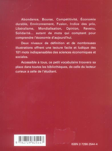 Quatrième de couverture de « LES MOTS QUI COMPTENT - VOCABULAIRE DE L'ECONOMIE ET DES SCIENCES SOCIALES »