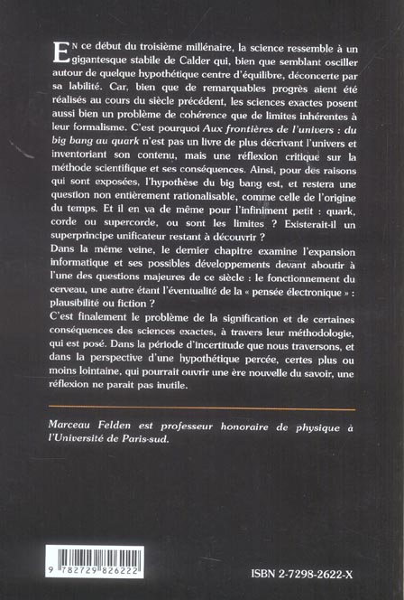 Quatrième de couverture de « AUX FRONTIERES DE L'UNIVERS DU BIG BANG AU QUARK »
