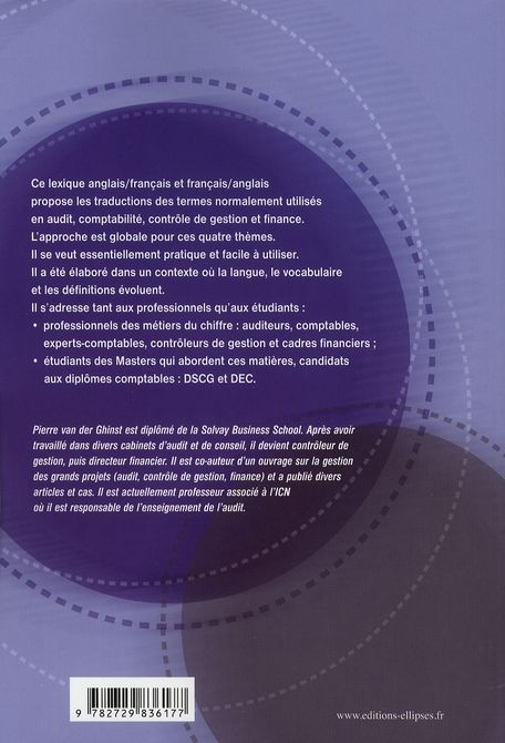 Quatrième de couverture de « LEXIQUE ANGLAIS/FRANCAIS-FRANCAIS/ANGLAIS. AUDIT - COMPTABILITE - CONTROLE - FINANCE »