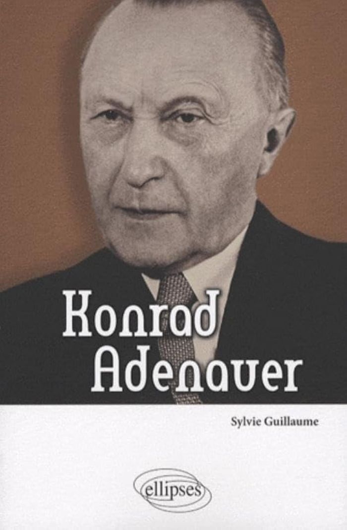 Couverture du livre « KONRAD ADENAUER » de Sylvie Guillaume, librairie Les Contes Infusés à Corte