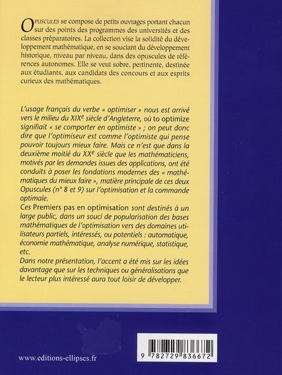 Quatrième de couverture de « LES MATHEMATIQUES DU MIEUX FAIRE. VOLUME 1. PREMIERS PAS EN OPTIMISATION N  8 »