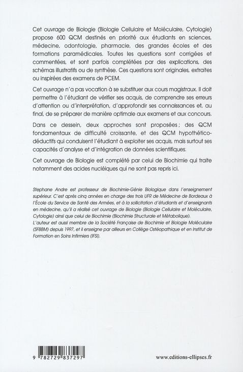 Quatrième de couverture de « BIOLOGIE CELLULAIRE ET MOLECULAIRE. CYTOLOGIE. QCM / REPONSES COMMENTEES »
