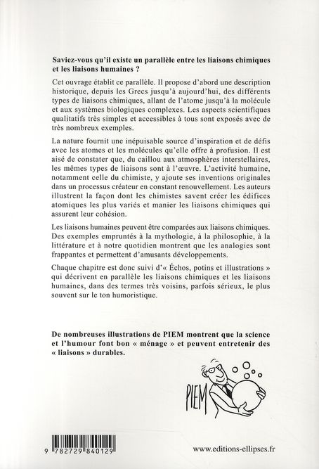 Quatrième de couverture de « DES MOLECULES ET DES HOMMES. LIAISONS A HISTOIRES - LIAISONS CHIMIQUES, LIAISONS HUMAINES »