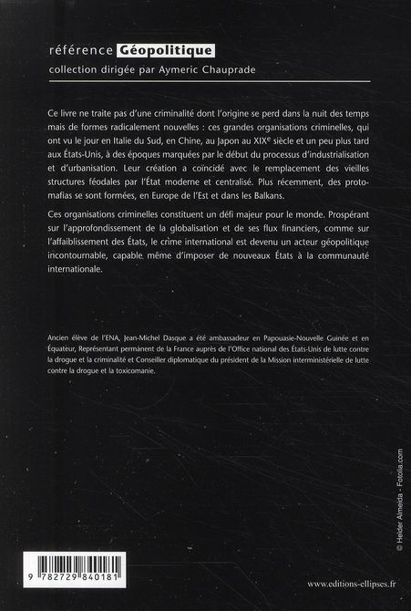 Quatrième de couverture de « GEOPOLITIQUE DU CRIME INTERNATIONAL »