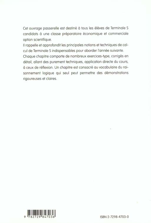 Quatrième de couverture de « BIEN DEBUTER EN MATHEMATIQUES EN CLASSES PREPAS ECONOMIQUES ET COMMERCIALES, VOIE SCIENTIFIQUE »