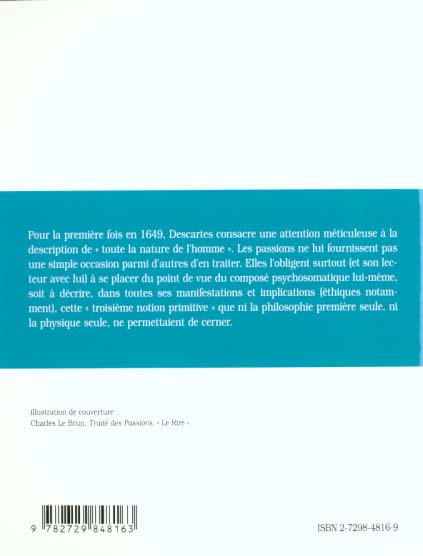 Quatrième de couverture de « DESCARTES, LES PASSIONS DE L'AME, PREMIERE PARTIE »