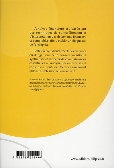 Quatrième de couverture de « INTRODUCTION A L'ANALYSE FINANCIERE. PRINCIPES, MECANISMES, METHODES »