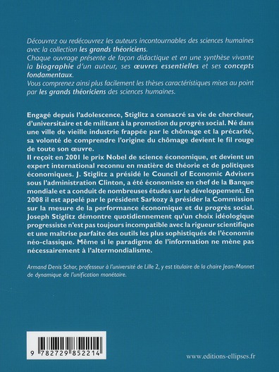 Quatrième de couverture de « STIGLITZ JOSEPH - VIE, OEUVRES, CONCEPTS »