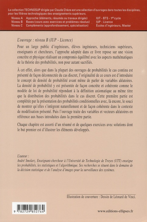 Quatrième de couverture de « MODELISATION PROBABILISTE POUR L'INGENIEUR. EXPERIENCES ALEATOIRES, CALCULS ET LOIS, VARIABLES ET VE »
