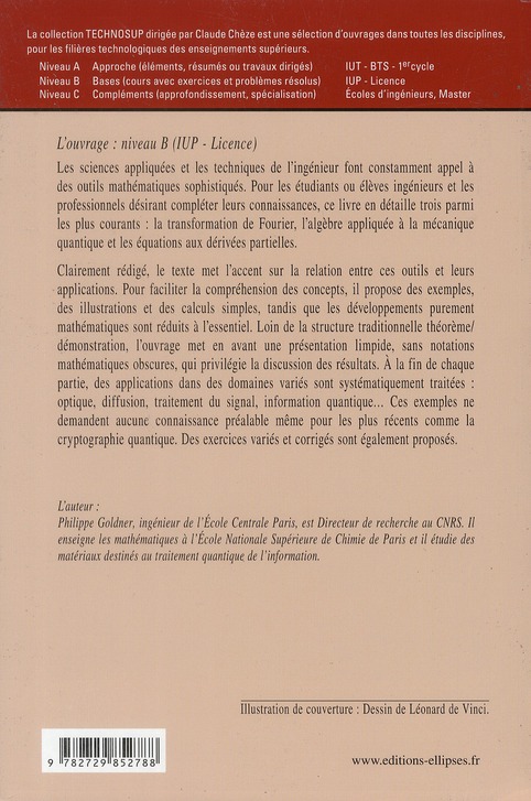 Quatrième de couverture de « MATHEMATIQUES DES SCIENCES APPLIQUEES. TRANSFORMATION DE FOURIER, ESPACES DE HILBERT, EQUATIONS AUX »