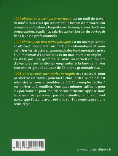 Quatrième de couverture de « 1001 PHRASES POUR BIEN PARLER PORTUGAIS. UN PEU DE GRAMMAIRE, BEAUCOUP D'EXEMPLES »