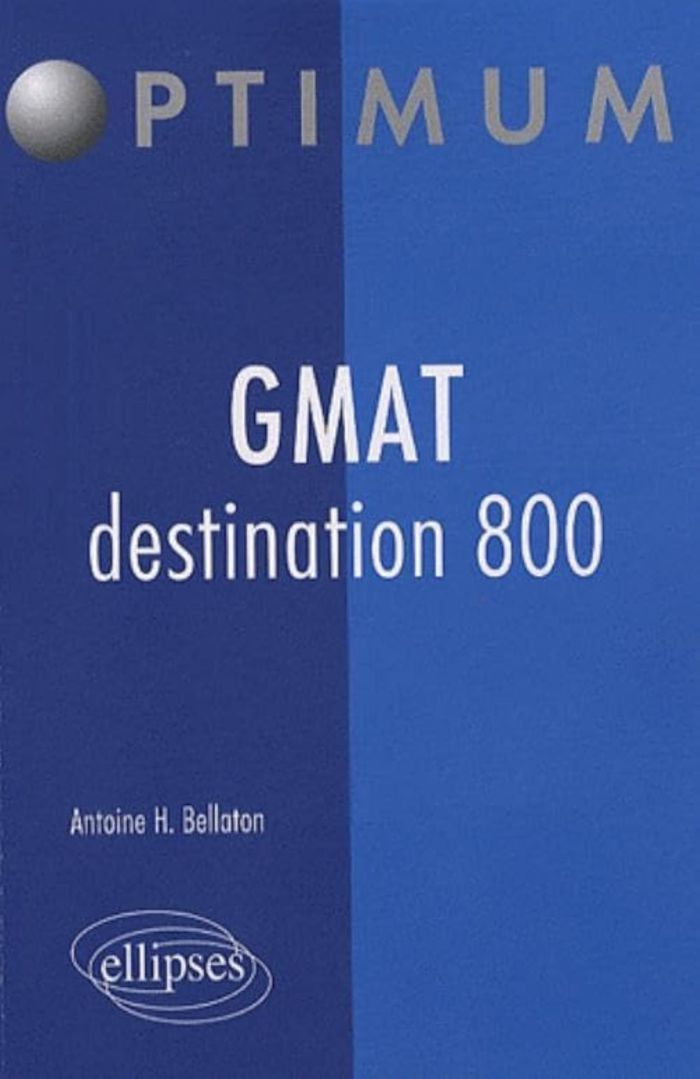 Couverture du livre « GMAT DESTINATION 800 », librairie Les Contes Infusés à Corte