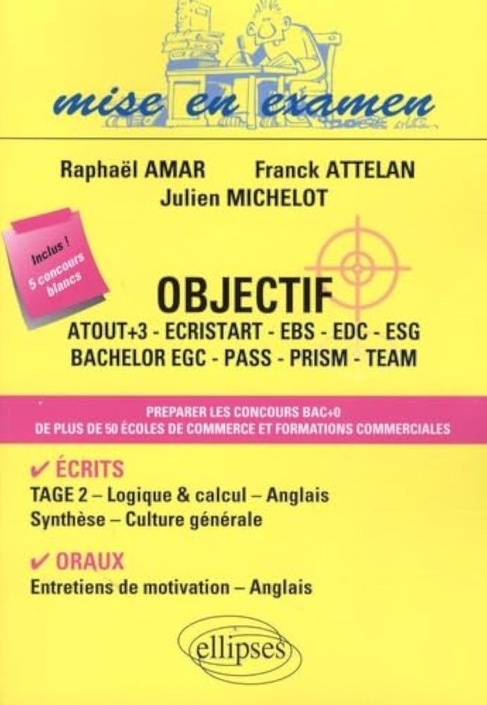 Couverture du livre « OBJECTIF ESG, ATOUT+3, ECRISTART, TEAM, PASS, PRISM, EGC, EDC - TOUTES MATIERES - UN VOLUME » de Attelan/amar, librairie Les Contes Infusés à Corte