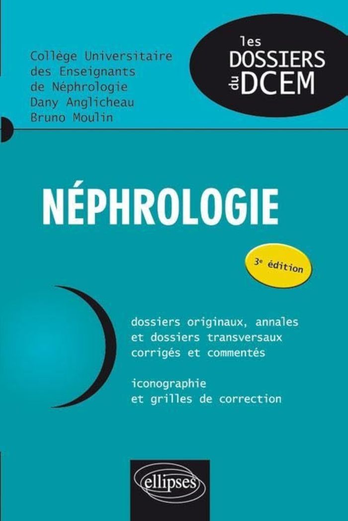 Couverture du livre « NEPHROLOGIE » de U. College, librairie Les Contes Infusés à Corte