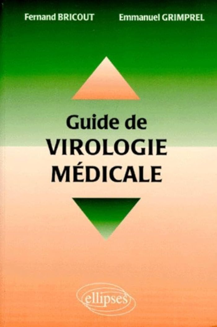 Couverture du livre « GUIDE DE VIROLOGIE MEDICALE » de Bricout/grimpel, librairie Les Contes Infusés à Corte