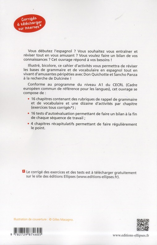 Quatrième de couverture de « ESPAGNOL. CAHIER D'ACTIVITES. REVISER SON ESPAGNOL EN S'AMUSANT (NIVEAU A1-A2) »
