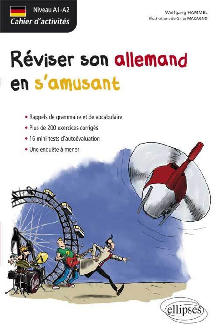 Couverture du livre « ALLEMAND - CAHIER D'ACTIVITES - REVISER SON ALLEMAND EN S'AMUSANT (NIVEAU A1-A2) », librairie Les Contes Infusés à Corte