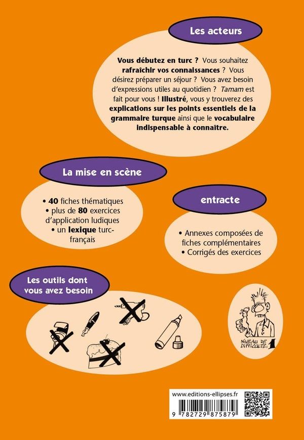 Quatrième de couverture de « TAMAM. INITIATION A LA LANGUE TURQUE (TURC) »