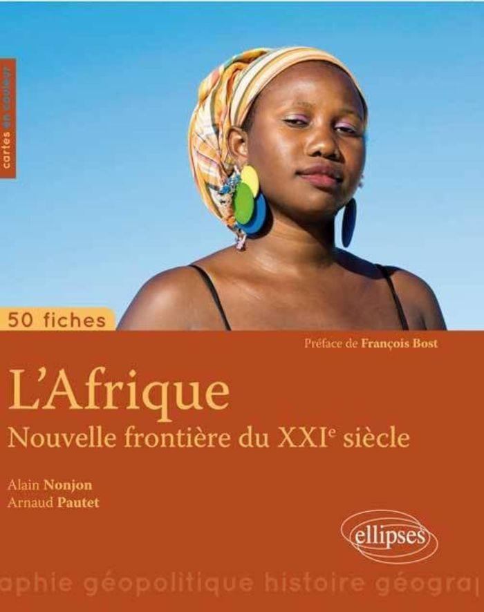 Couverture du livre « L'AFRIQUE, NOUVELLE FRONTIERE DU XXIE SIECLE » de Alain Nonjon, librairie Les Contes Infusés à Corte