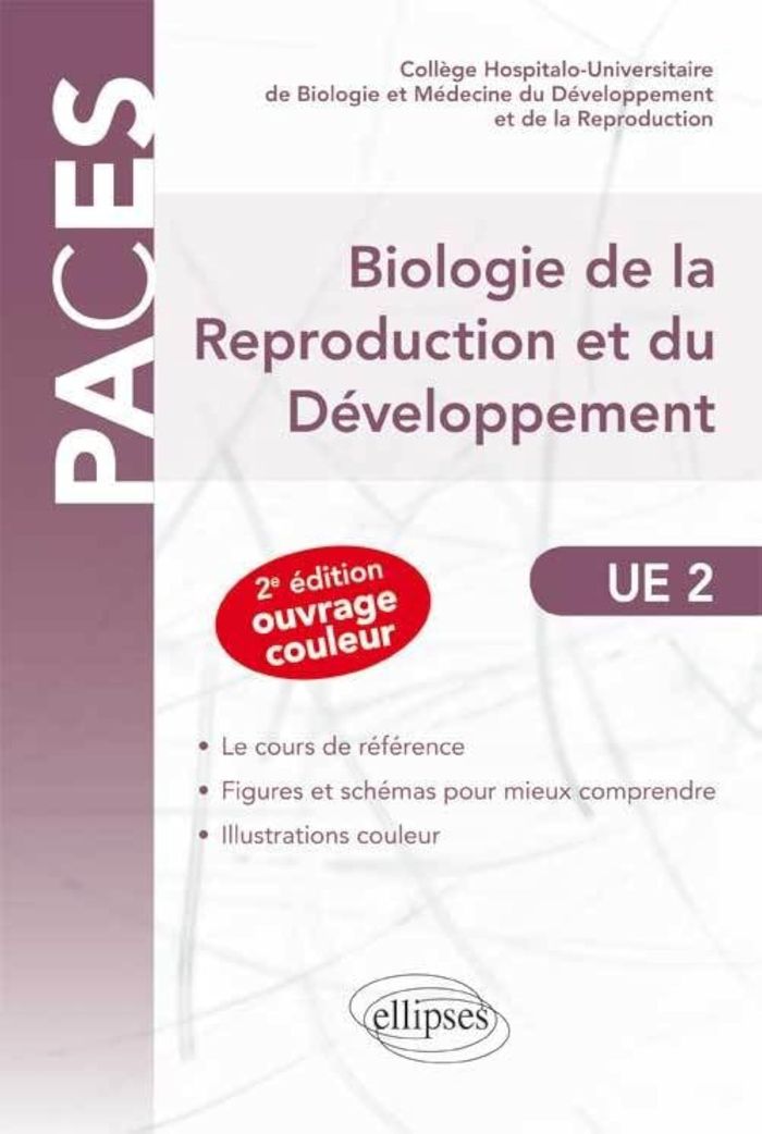 Couverture du livre « UE2 - BIOLOGIE DE LA REPRODUCTION ET DU DEVELOPPEMENT », librairie Les Contes Infusés à Corte