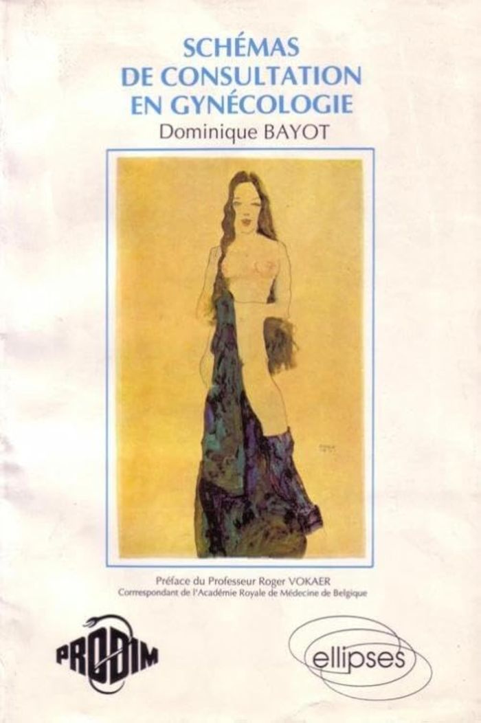 Couverture du livre « SCHEMAS DE CONSULTATION EN GYNECOLOGIE » de D. Bayot, librairie Les Contes Infusés à Corte