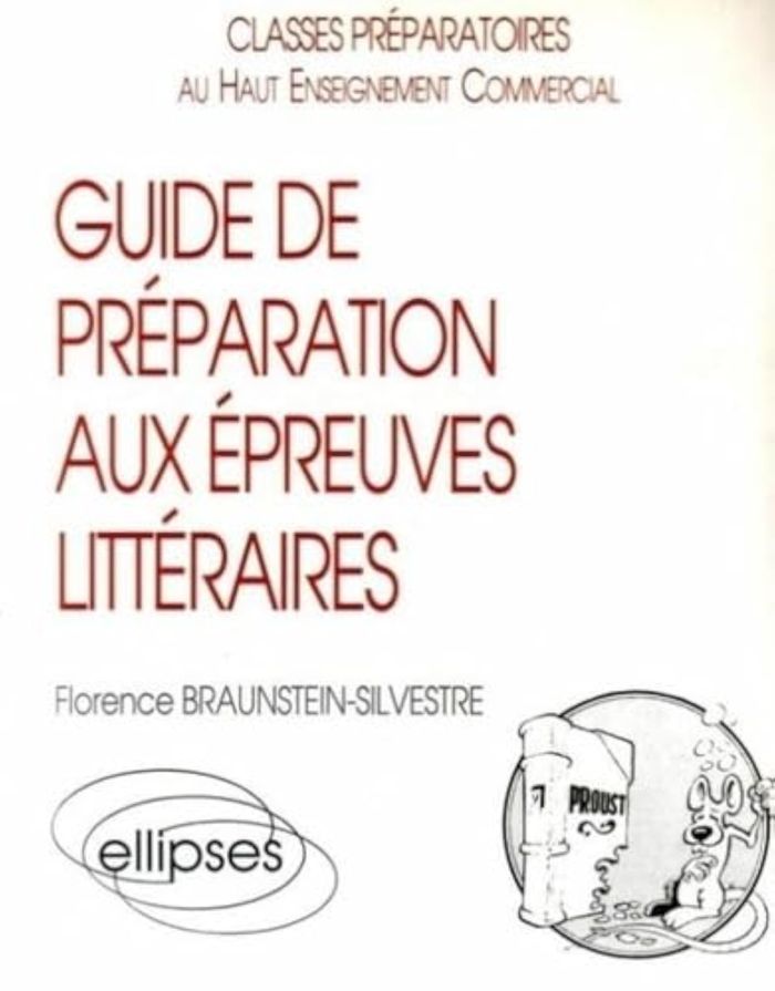 Couverture du livre « GUIDE DE PREPARATION AUX EPREUVES LITTERAIRES (PREPAS HEC) », librairie Les Contes Infusés à Corte
