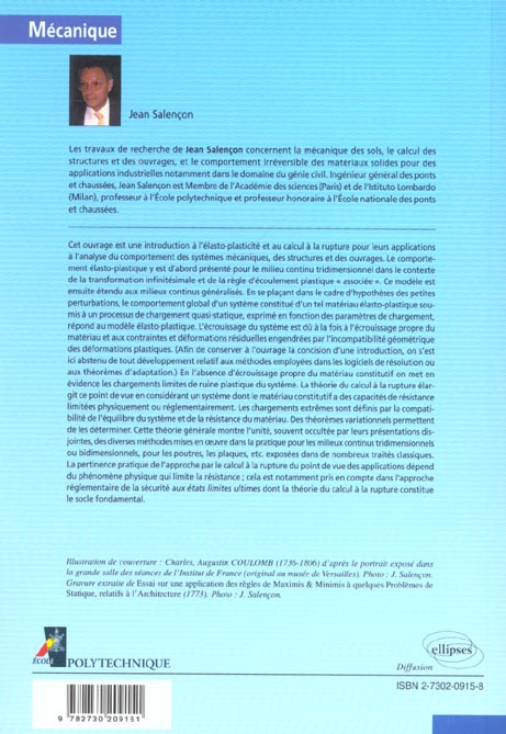 Quatrième de couverture de « DE L'ELASTO-PLASTICITE AU CALCUL DE LA RUPTURE - CD-ROM INCLUS »