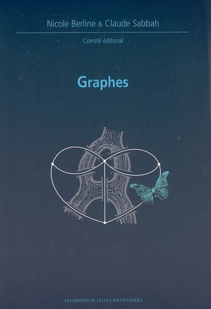 Couverture du livre « GRAPHES - JOURNEES MATHEMATIQUES X-UPS 2004 » de Courcelle/zvonkin, librairie Les Contes Infusés à Corte
