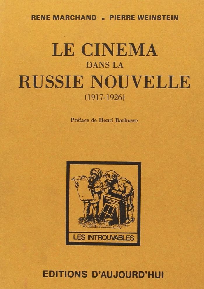 Couverture du livre « CINEMA DANS LA RUSSIE NOU- VELLE (1917-1926) » de Rene Marchand, librairie Les Contes Infusés à Corte