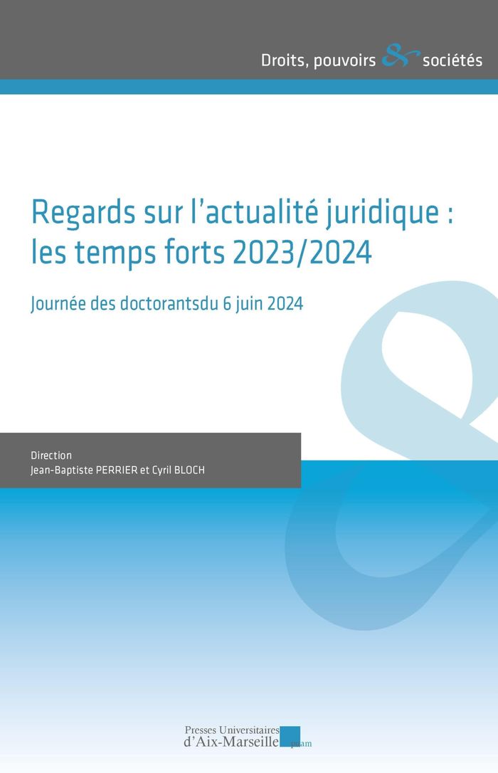 Couverture du livre « Regards sur l'actualité juridique, les temps forts 2023-2024 » de Journée des doctorants, librairie Les Contes Infusés à Corte