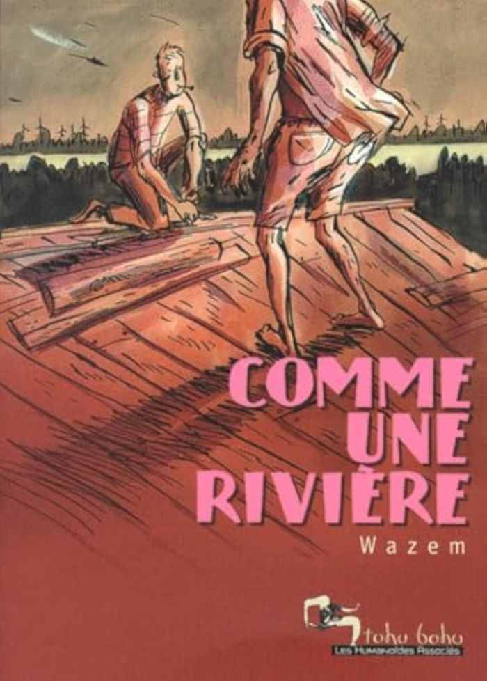 Couverture du livre « COMME UNE RIVIERE » de Wazem-P, librairie Les Contes Infusés à Corte