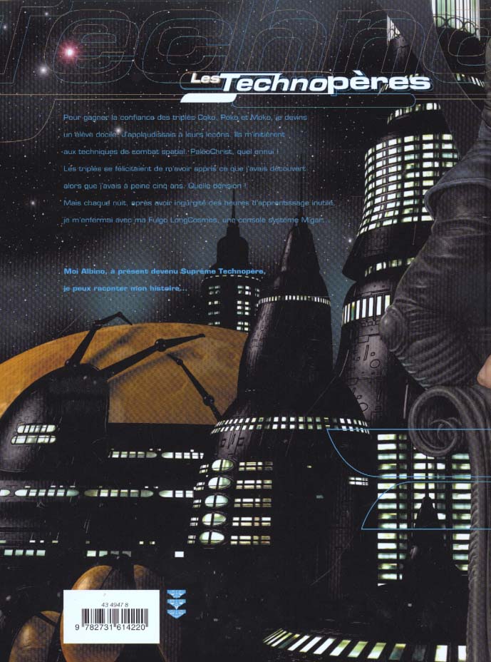 Quatrième de couverture de « LES TECHNOPERES T03 - PLANETA GAMES »