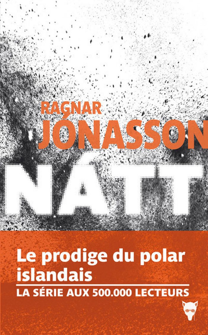 Couverture du livre « Nátt » de Ragnar Jónasson, librairie Les Contes Infusés à Corte