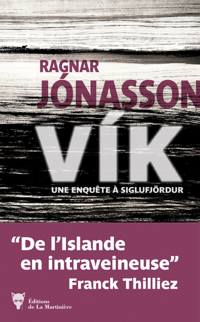 Couverture du livre « Vík » de Ragnar Jónasson, librairie Les Contes Infusés à Corte