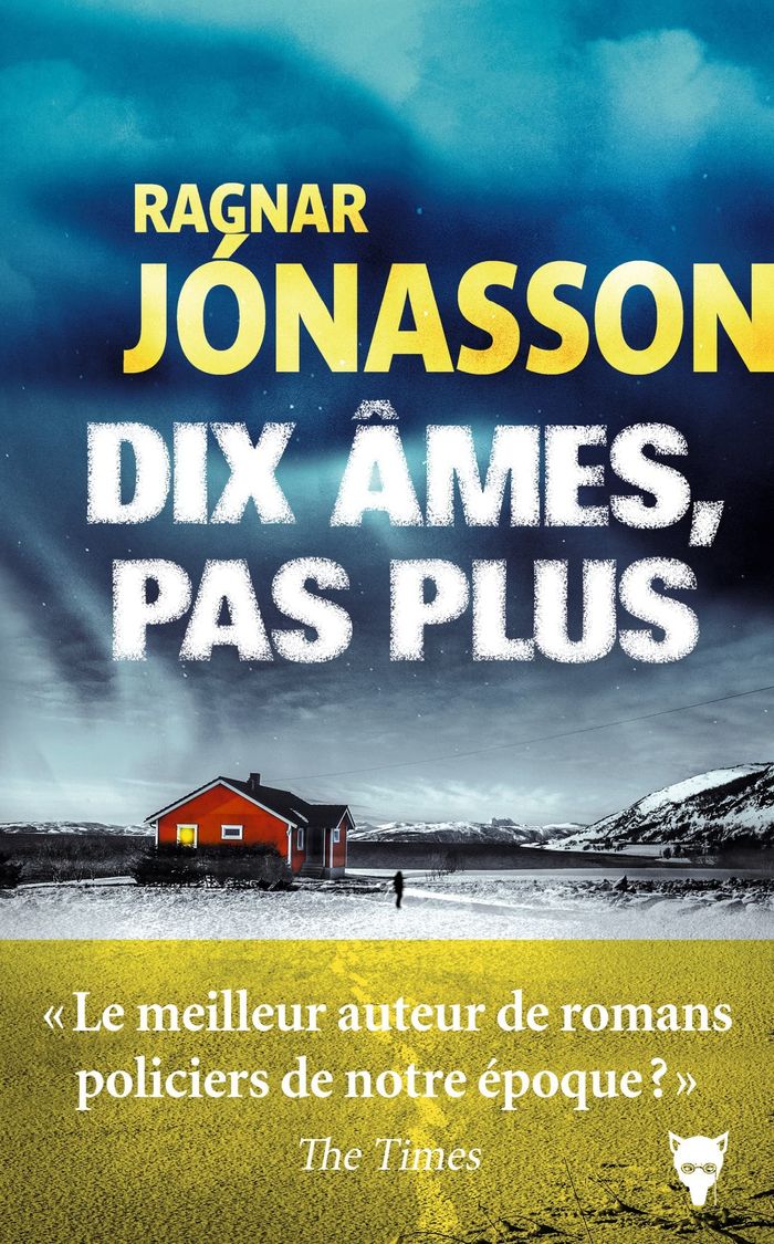 Couverture du livre « Dix âmes, pas plus » de Ragnar Jónasson, librairie Les Contes Infusés à Corte