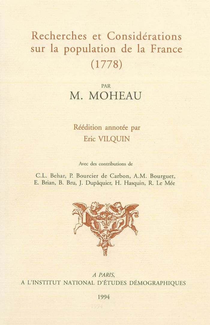 Couverture du livre « MOHEAU. RECHERCHES ET CONSIDERATIONS SUR LA POPULATION DE LA FRANCE » de Moheau, librairie Les Contes Infusés à Corte