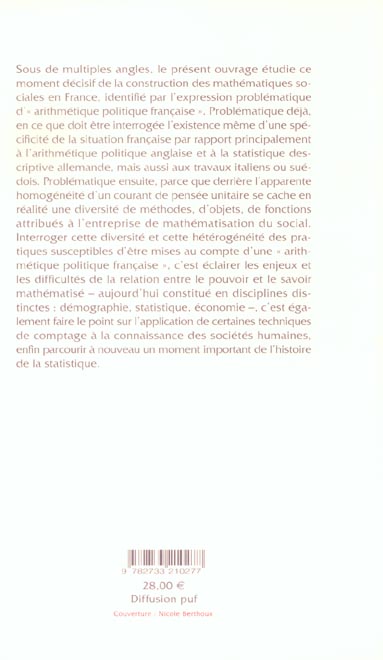 Quatrième de couverture de « ARITHMETIQUE POLITIQUE DANS LA FRANCE DU XVIIIE SIECLE »