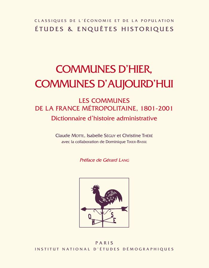 Couverture du livre « COMMUNES D'HIER, COMMUNES D'AUJOURD'HUI » de Motte/seguy/there, librairie Les Contes Infusés à Corte