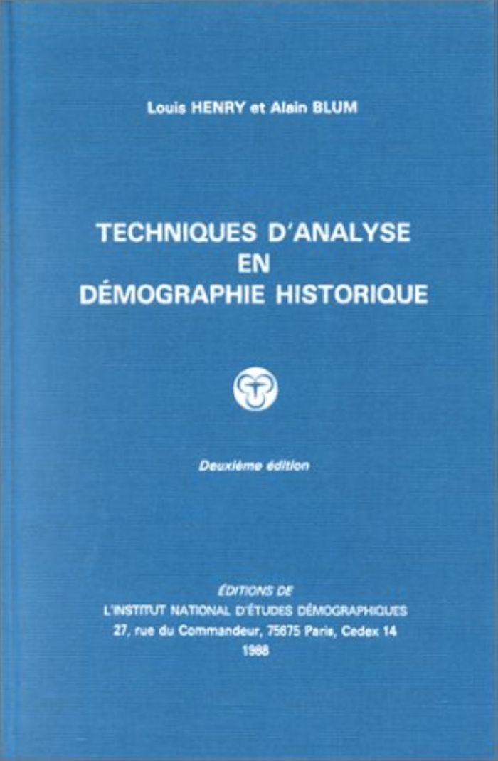 Couverture du livre « TECHNIQUES D'ANALYSE EN DEMOGRAPHIE HISTORIQUE », librairie Les Contes Infusés à Corte