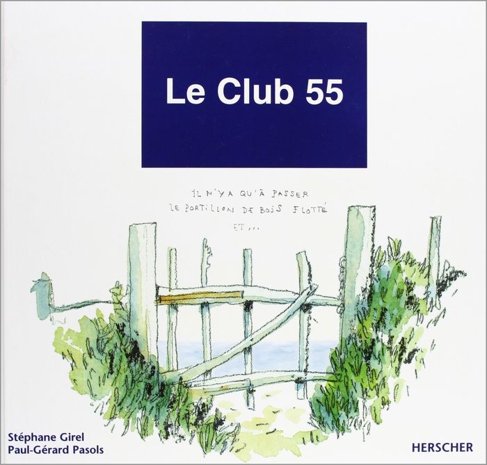 Couverture du livre « CLUB 55 » de Xxx, librairie Les Contes Infusés à Corte
