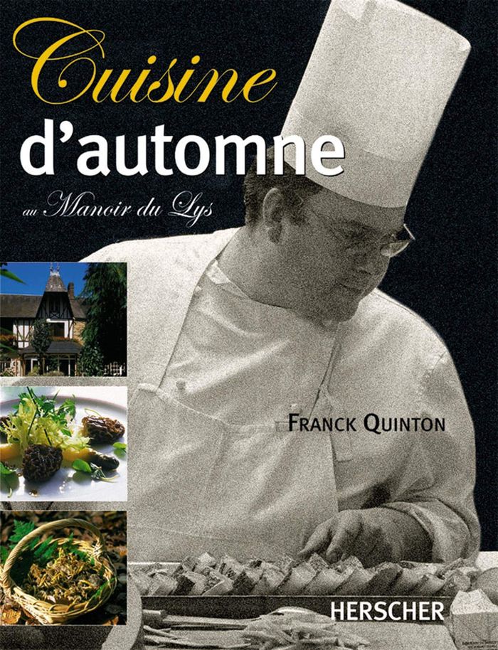 Couverture du livre « CUISINE D'AUTOMNE - AU MANOIR DU LYS » de Quinton/houdon, librairie Les Contes Infusés à Corte