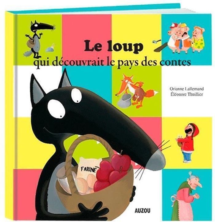 Couverture du livre « Le loup qui découvrait le pays des contes » de Orianne Lallemand, librairie Les Contes Infusés à Corte