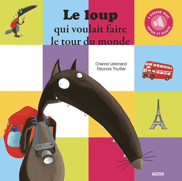 Couverture du livre « Le loup qui voulait faire le tour du monde » de Orianne Lallemand, librairie Les Contes Infusés à Corte